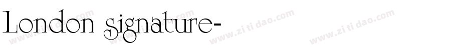 London signature字体转换